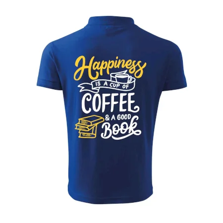 Happiness is a Cup of Coffee and a Good Book