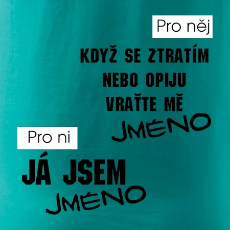 Když se ztratím vraťte mě / Já jsem