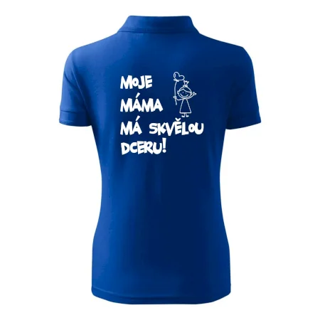 Moje máma má skvělou dceru