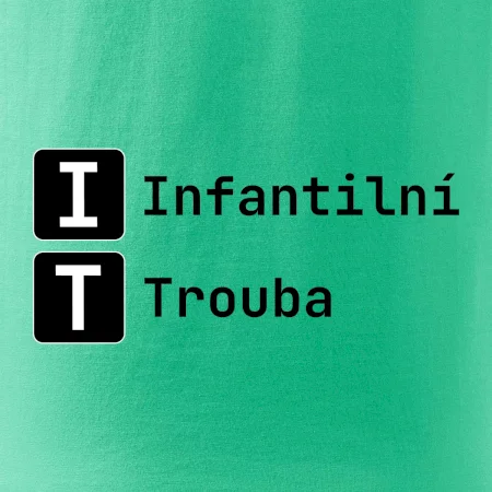 IT Nápis Infantilní Trouba