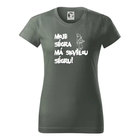 Moje ségra má skvělou ségru