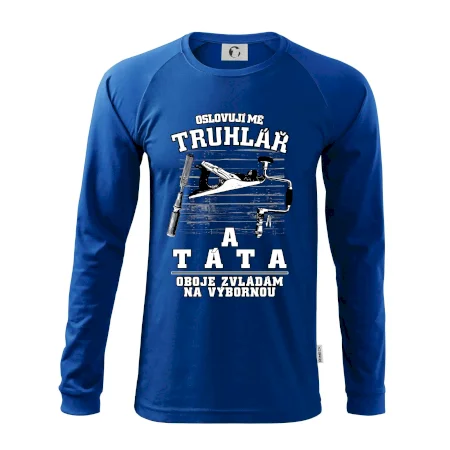 Oslovuji mě truhlář a táta