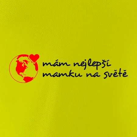 Mám nejlepší mamku na světě