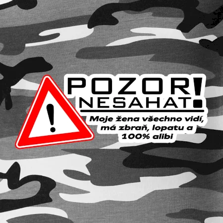 Pozor nesahat - moje žena