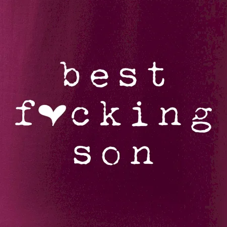 Best fucking son