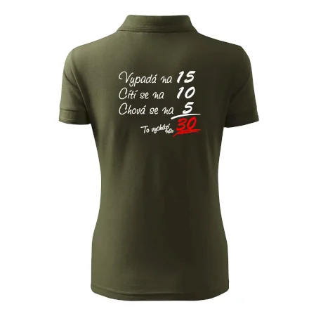 Vypadá, cítí se, chová se - 30 let