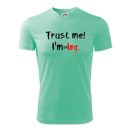 Trust me I´m an Ing. / Věř mi jsem Ing.