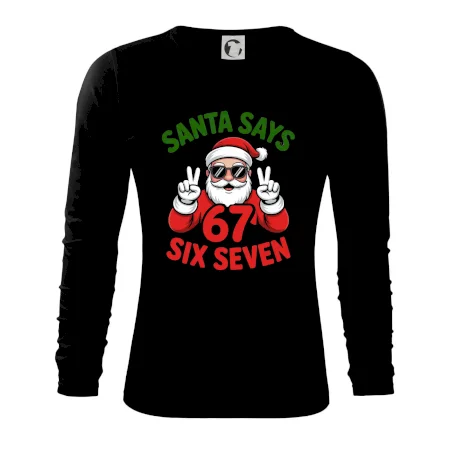 Santa says 67