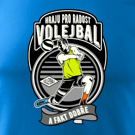 Hraju pro radost volejbal a fakt dobře