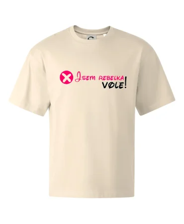 Jsem rebelka! Vole!