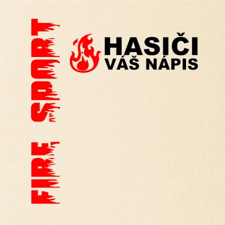 Hasiči (oheň,  Firesport, název sboru - vlastní nápis)