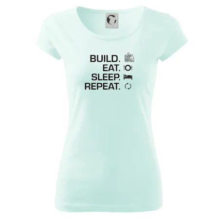Build eat sleep repeat - cihly
