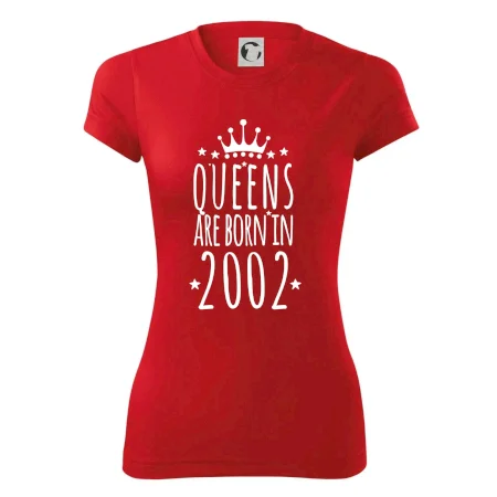 Queens are born in 2002