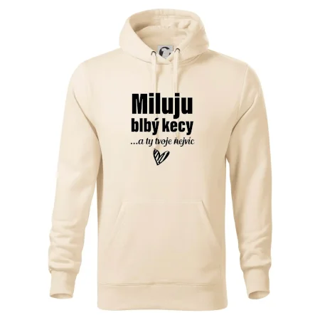 Miluju blbý kecy