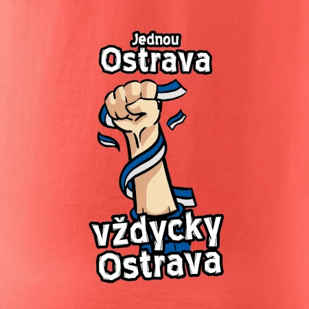 Jednou Ostrava vždycky Ostrava