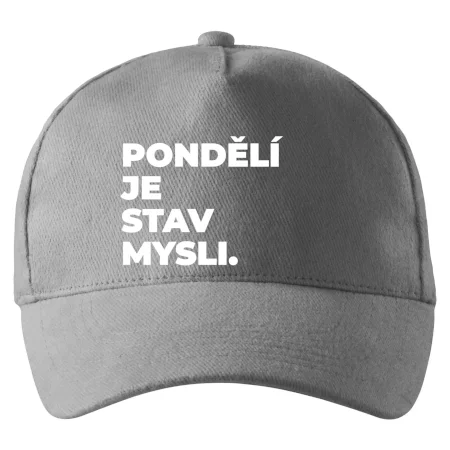 PONDĚLÍ JE STAV MYSLI.