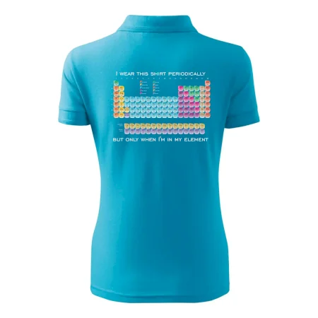 I wear this shirt periodically but only when I'm in my element
