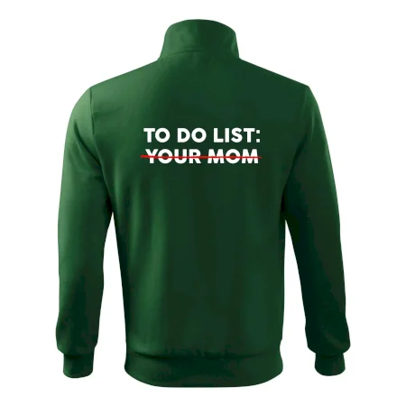 To do list: Your mom