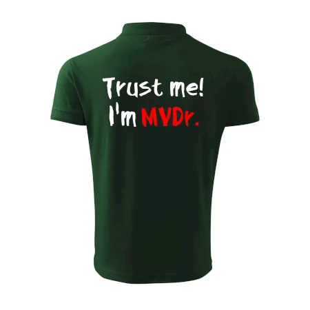 Trust me I´m  MVDr. / Věř mi jsem MVDr.