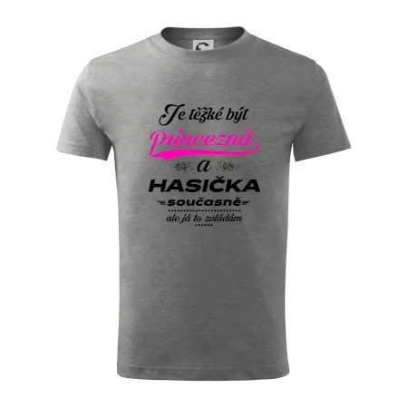 Je těžké být princezna - Hasička