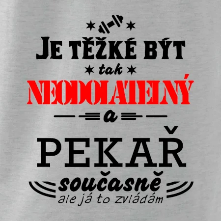 Je těžké být neodolatelný pekař