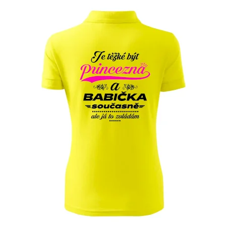 Je těžké být princezna - babička