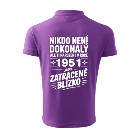 Nikdo není dokonalý ale ti narození v roce 1951 jsou zatraceně blízko