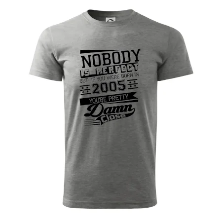 Nobody is perfect - 2005