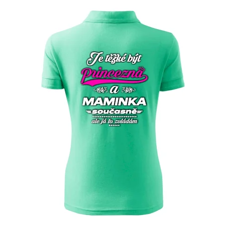 Je těžké být princezna - Maminka
