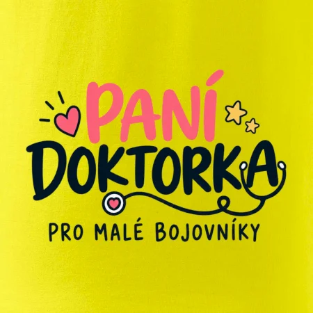 Paní doktorka pro malé bojovníky - nápis se stetoskopem