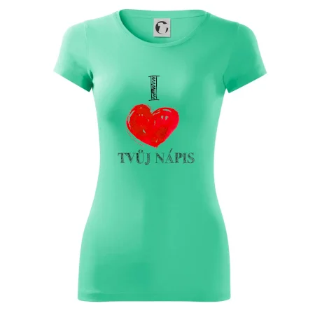 I love malované srdce - vlastní nápis