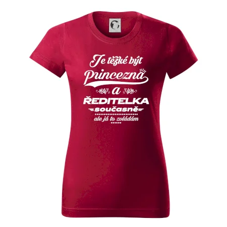 Je těžké být princezna - ředitelka