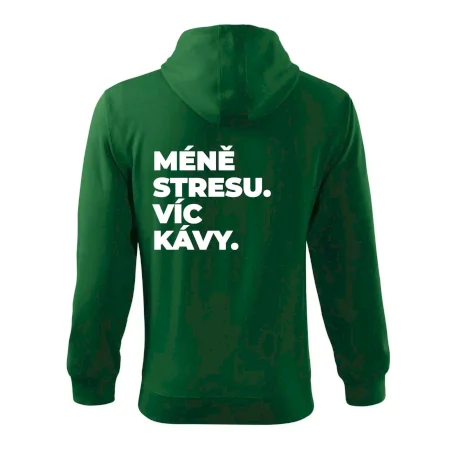 MÉNĚ STRESU.VÍC KÁVY.