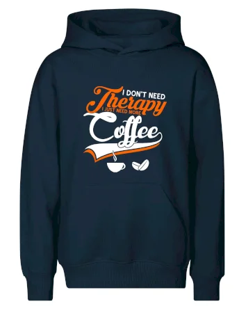 I don't need therapy coffee
