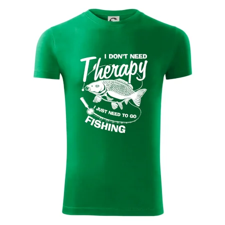 I dont need therapy - fishing