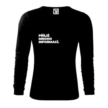 PŘÍLIŠ MNOHO INFORMACÍ.