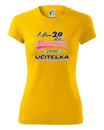 Mám 30 dětí, jsem učitelka