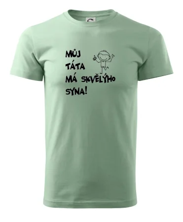 Můj táta má skvělýho syna
