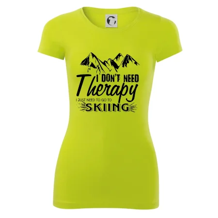 I dont need therapy - Skiing