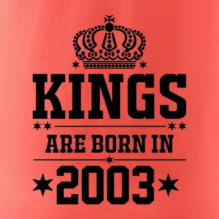 Kings are born in 2003