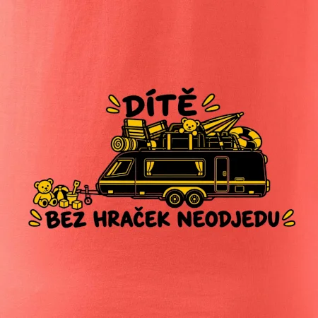 Dítě bez hraček neodjedu rodinný karavan