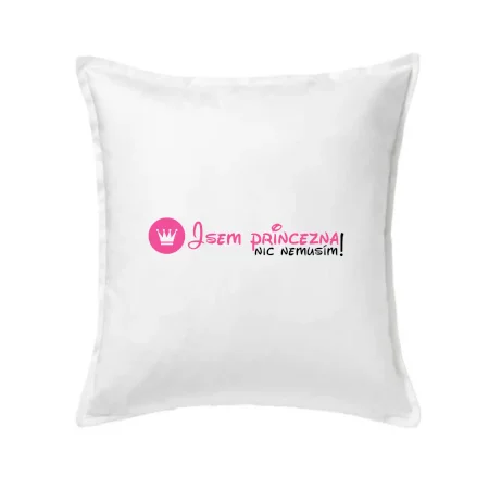 Jsem princezna, nic nemusím!¨
