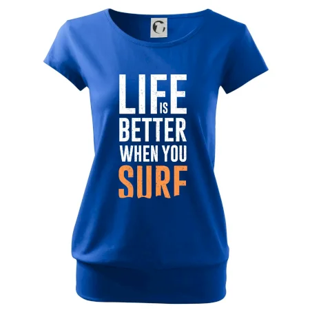 Life is better when you surf