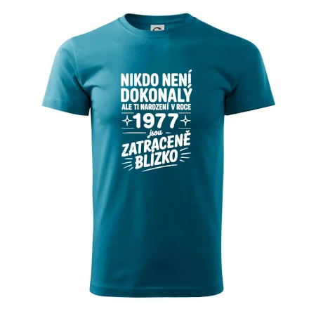 Nikdo není dokonalý ale ti narození v roce 1977 jsou zatraceně blízko