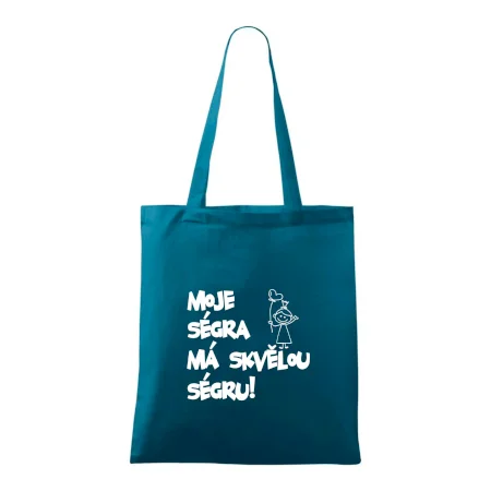 Moje ségra má skvělou ségru