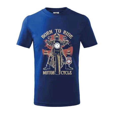Born To Ride - motor cycle