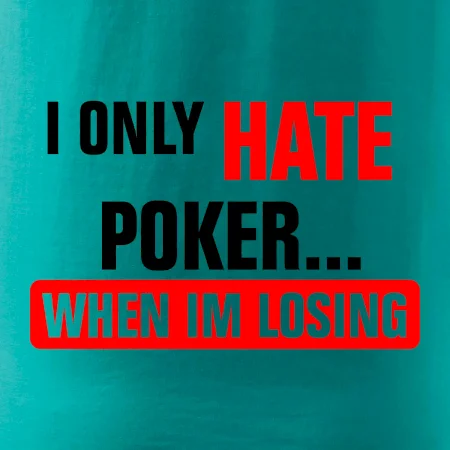 Hate poker