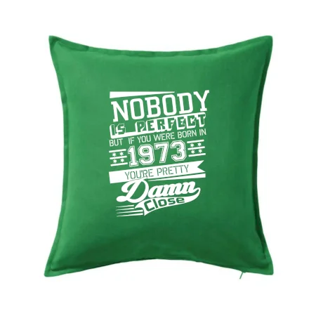 Nobody is perfect - 1973
