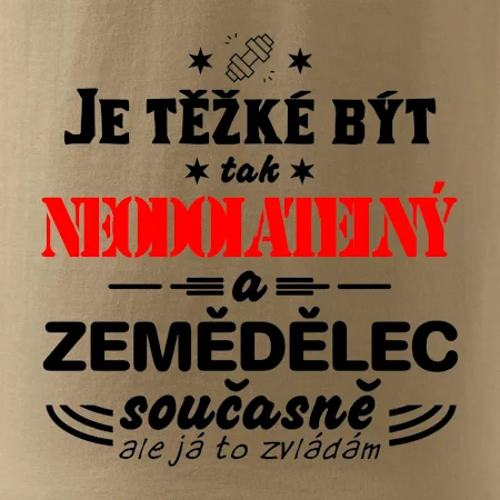 Je těžké být neodolatelný zemědělec