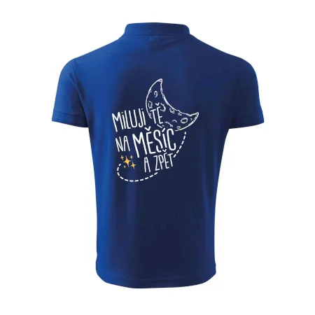 Miluju tě na měsíc a zpět